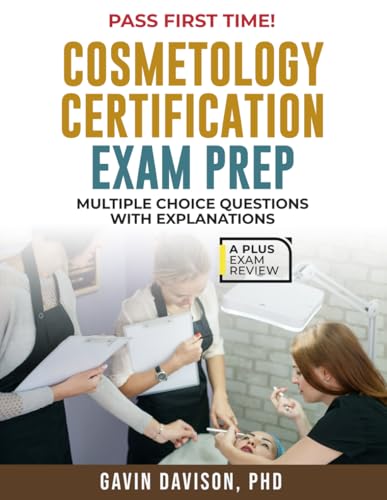 COSMETOLOGY CERTIFICATION EXAM PREP von Independently published